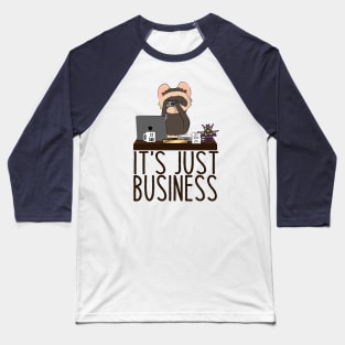 It's Just Business Baseball T-Shirt